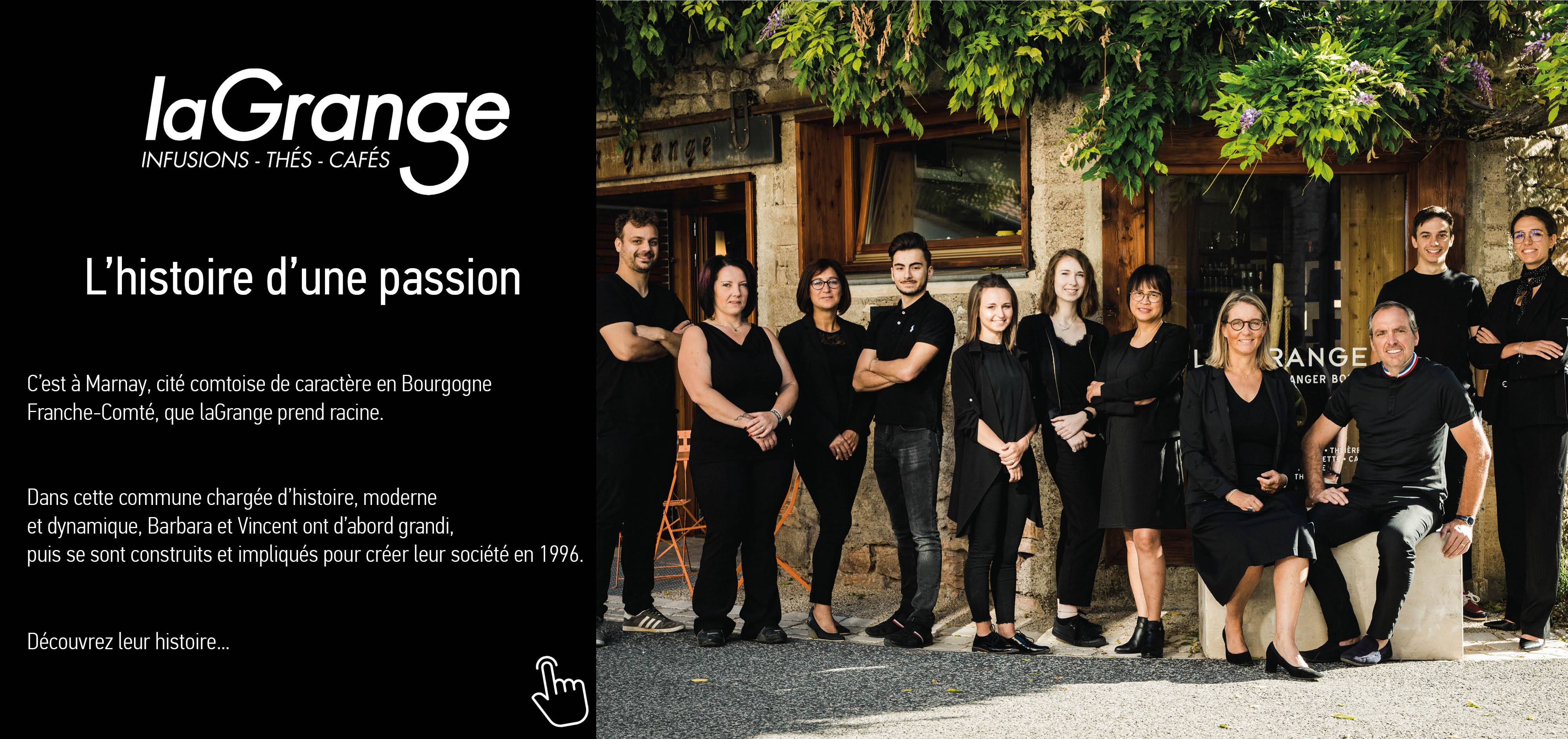 L'histoire d'une passion maison laGrange